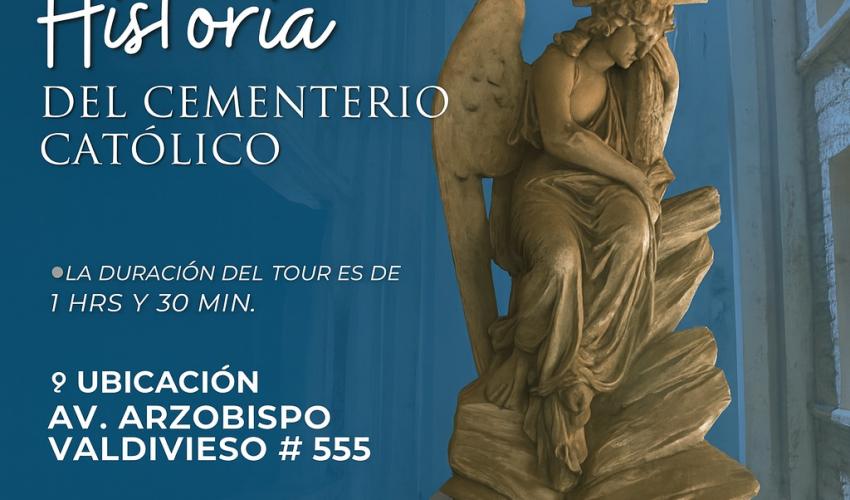 Tour Historia del Cementerio Católico 